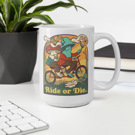 Ride or Die. - 15 oz. White glossy mug
